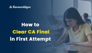 How to Clear CA Final in First Attempt: 2027 Preparation Strategy
