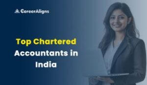 Top Chartered Accountants in India and their impact on finance and business