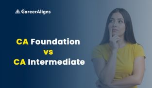 CA Foundation vs CA Intermediate: key differences, eligibility and next steps